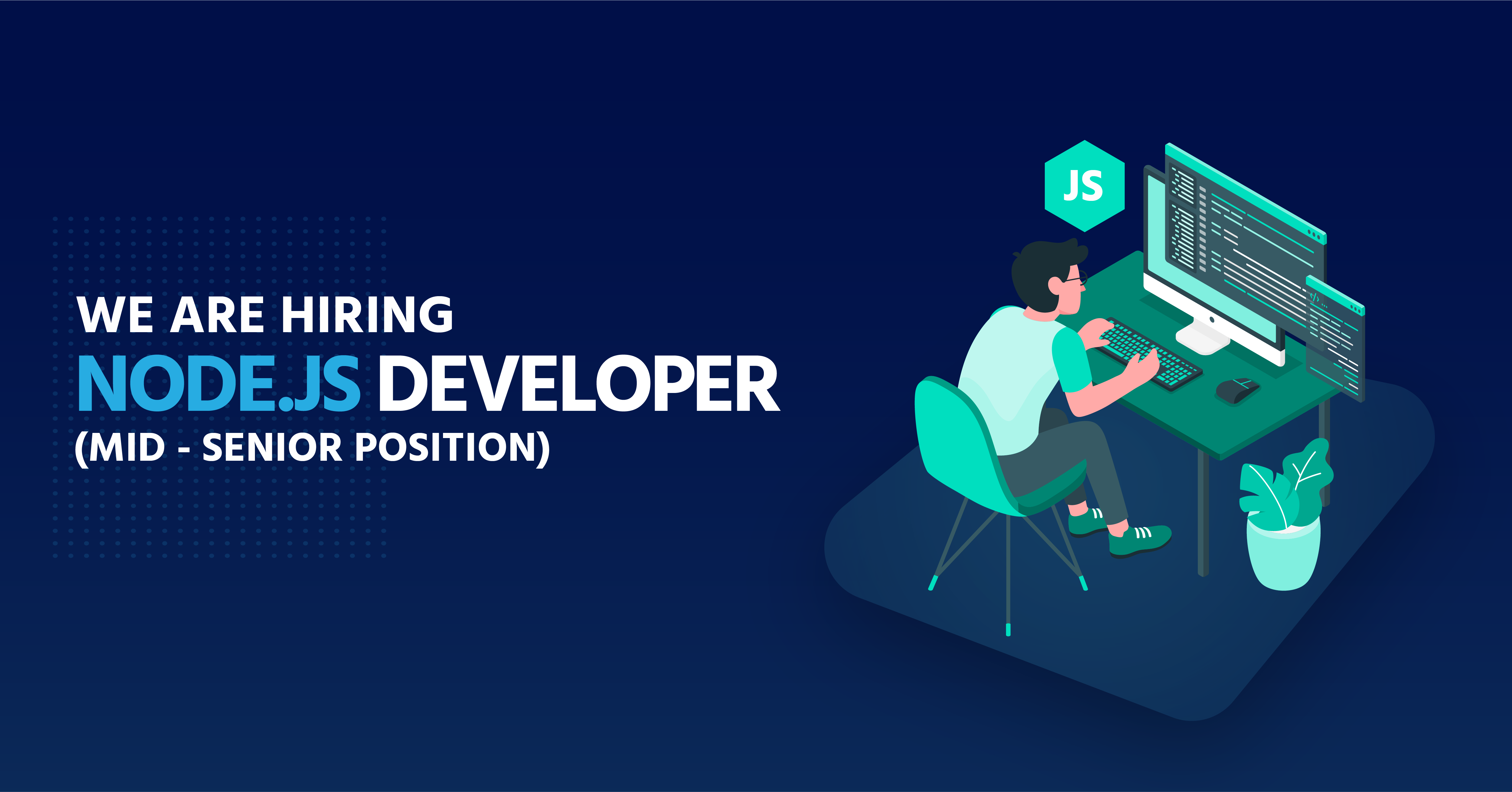 Node.js Developer (Mid – Senior Positions)